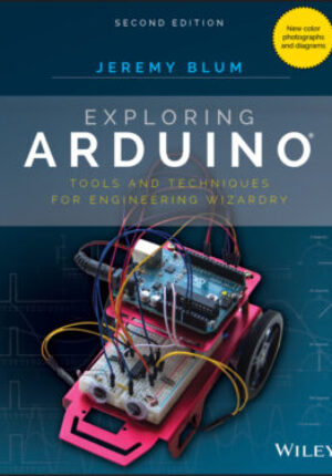 Exploring arduino - tools and techniques for engineering wizardry Ebook